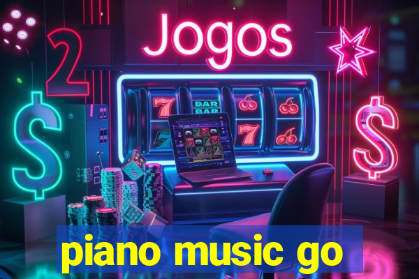 piano music go-jogos edm piano